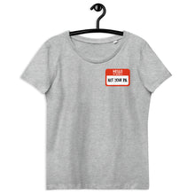 Load image into Gallery viewer, Not Your PA (Women's Cut)