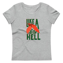 Load image into Gallery viewer, Like a Bat Out of Hell - women's cut